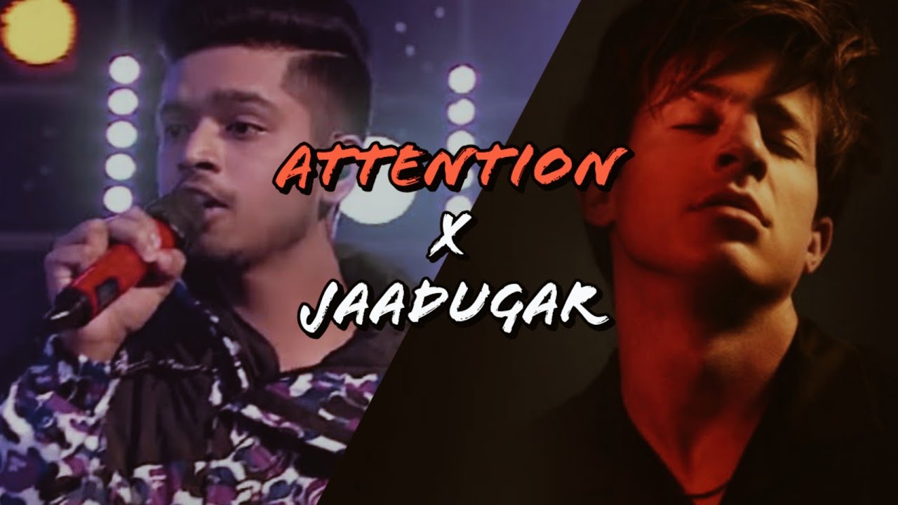 Attention x Jaadugar (Mashup) | Full Version | Charlie Puth, Paradox | &oslash;ddkidd