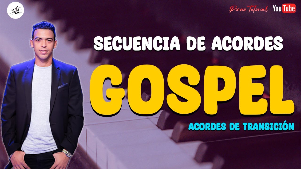 Acordes de transición Gospel. Armonia Gospel en el piano. Como tocar estilo gospel en el piano.