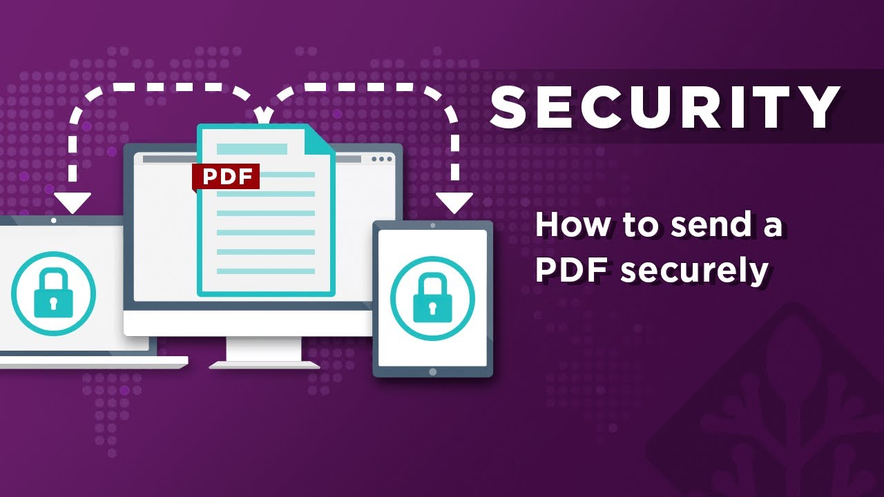 How to send a secure PDF file or a PDF attachment securely by email
