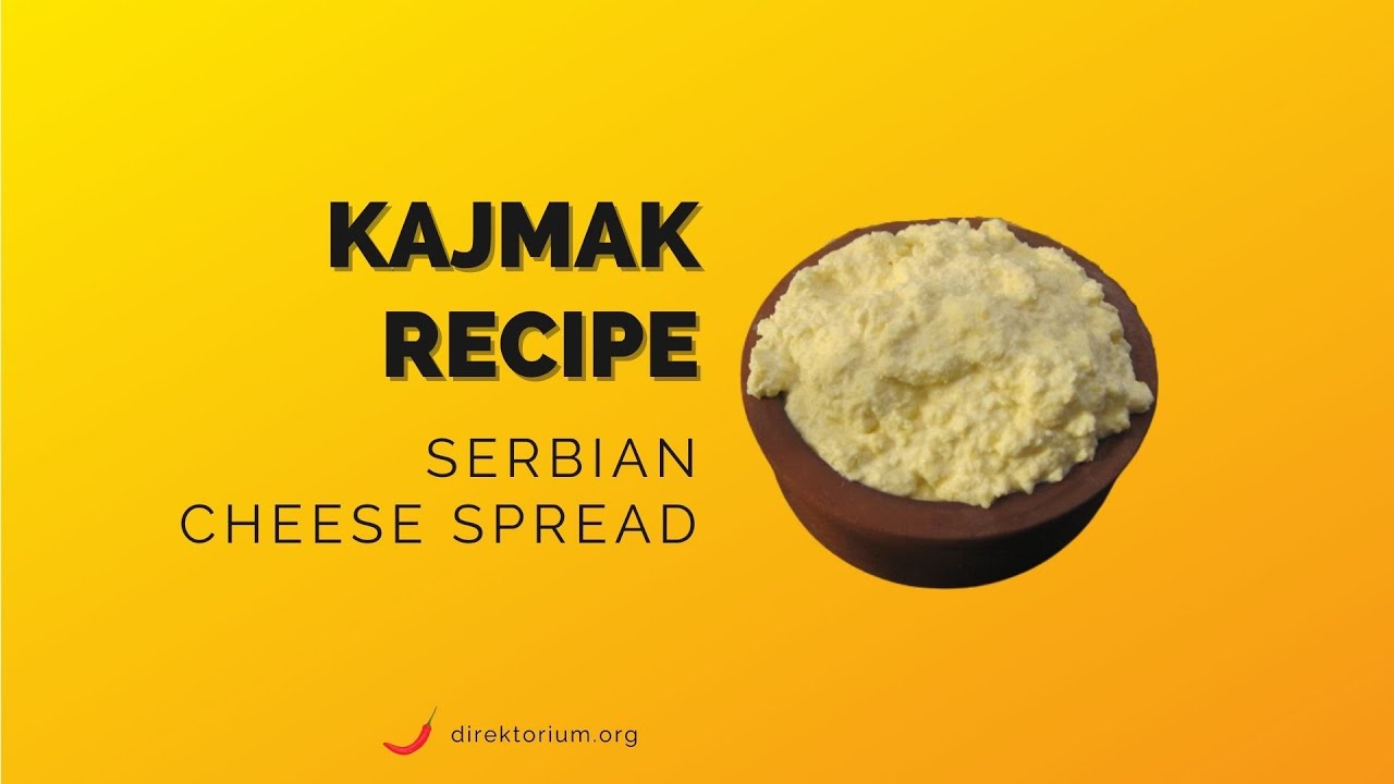 Kajmak Recipe - Serbian Cheese Spread | Balkan Dishes
