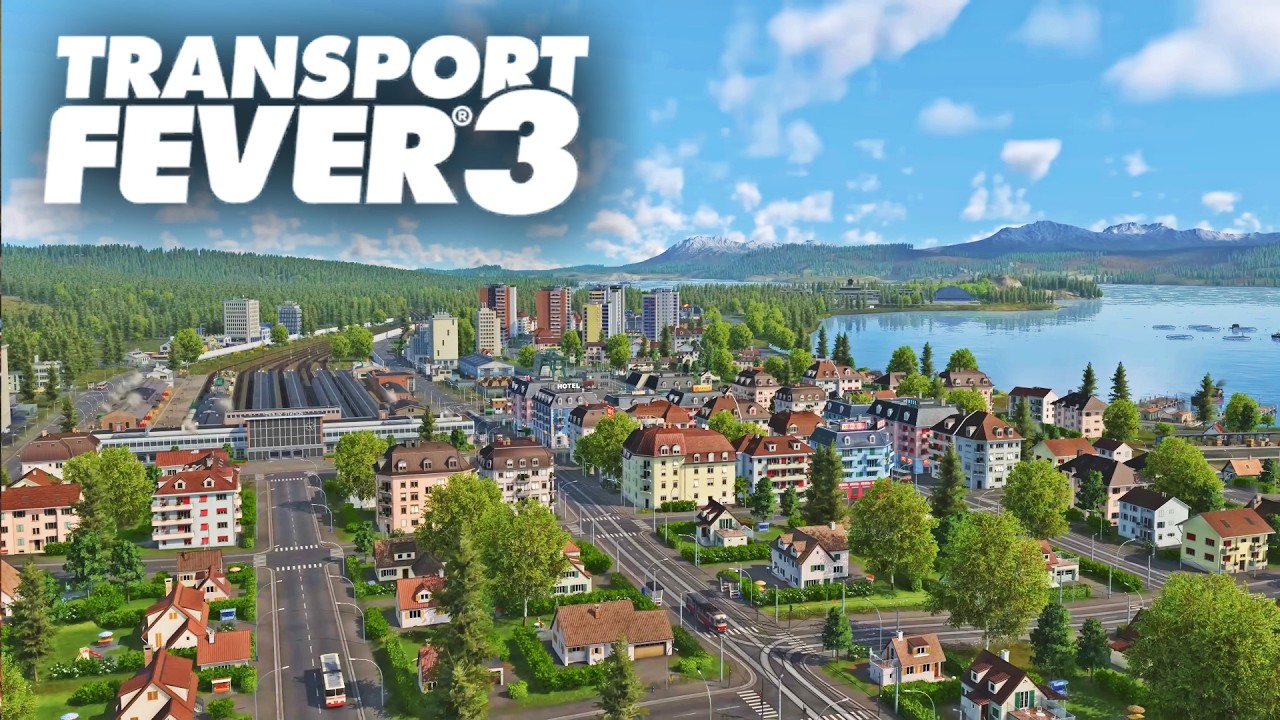 Transport Fever 3 - Jak zadbać o miasto i mieszkańców