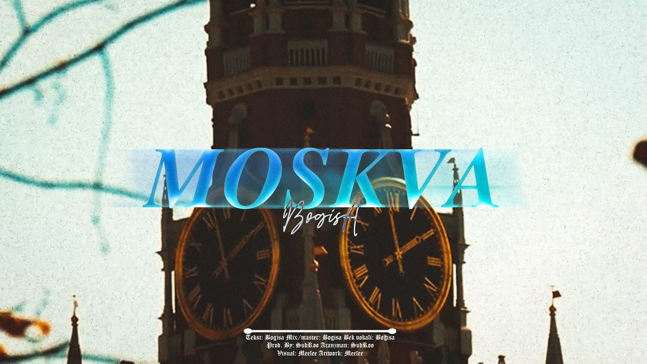 Bogiša - MOSKVA