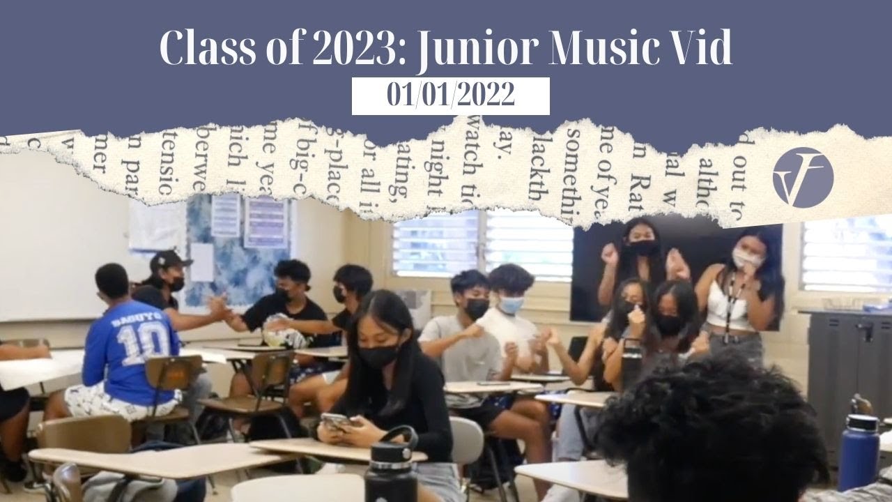 Class of 2023: Junior Music Video