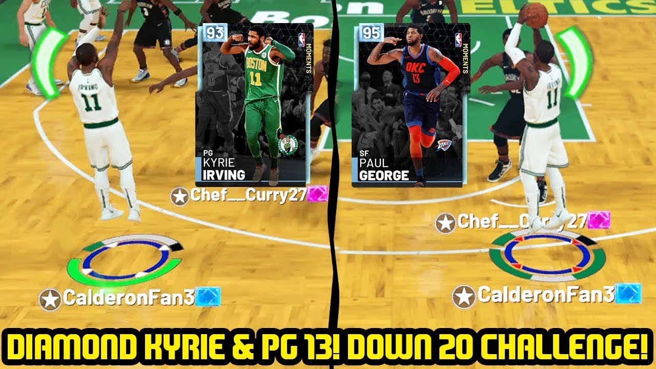 DIAMOND KYRIE IRVING & PAUL GEORGE! DOWN 20 CHALLENGE! NBA 2K19 MYTEAM GAMEPLAY
