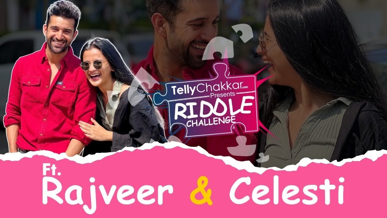 Rajveer v/s Celesti | Rajjo ke kalakaro mei hua mazedar competition | Riddle Challenge