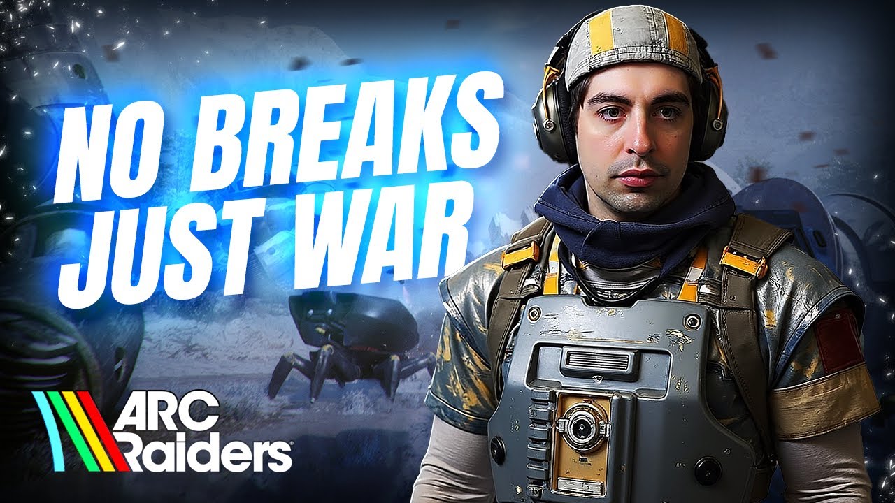 ARC Raiders Day 6.. WAR!