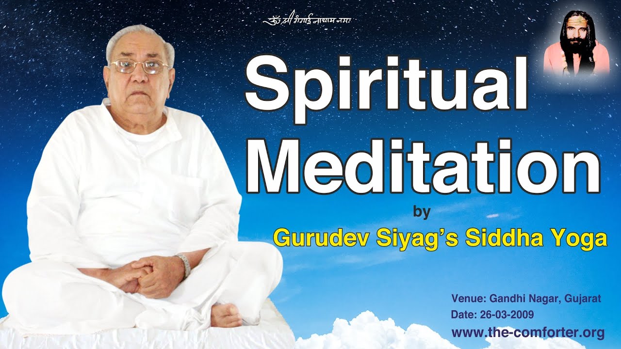 Meditate on Gurudev Siyag for Healing & Spiritual Growth | गुरुदेव सियाग के ध्यान से पाऐं अद्भुत लाभ