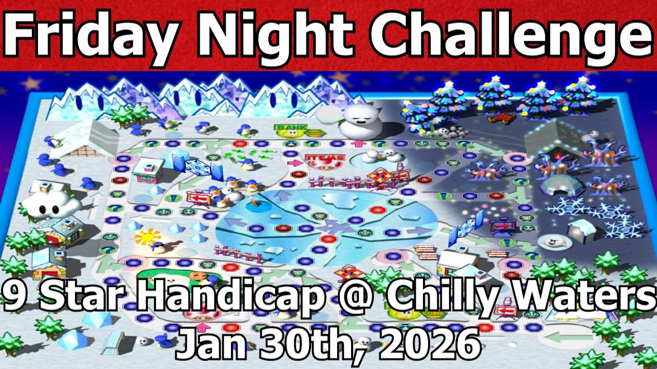 Mario Party 3 *9 Star Handicap* at Chilly Waters | 1/30/26