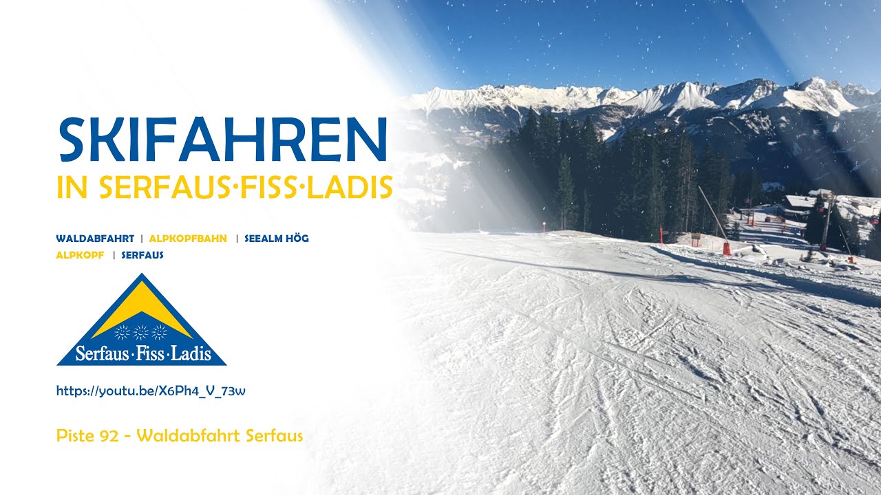 Serfaus Fiss Ladis - Piste 92 (rot) - Waldabfahrt Serfaus