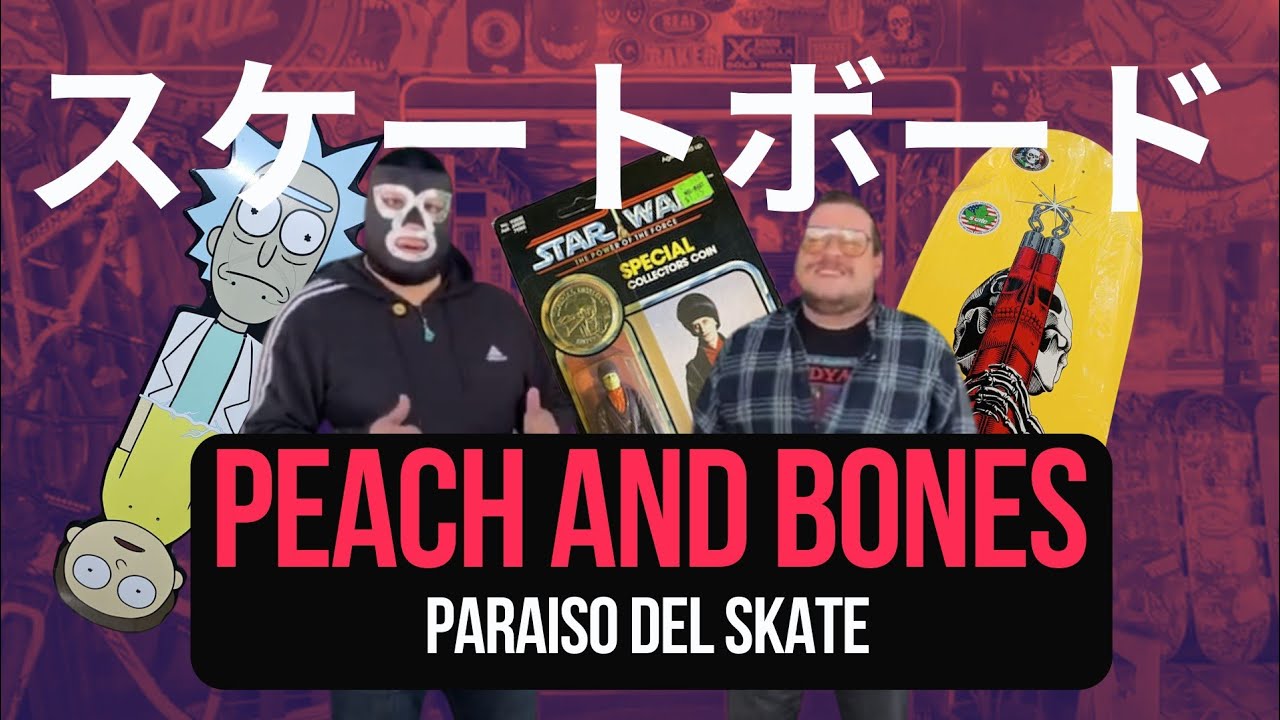 Peach and Bones, Paraiso del Skate. AztlanJin , Patinetas y Coleccionables Únicos.
