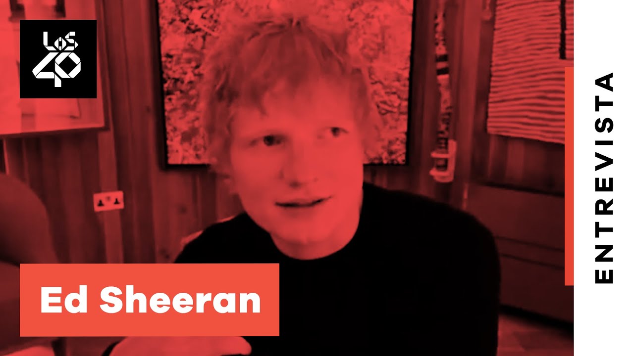 ED SHEERAN: sus antiguos malos hábitos, sus 2 próximos discos y una canción de cuna | LOS40