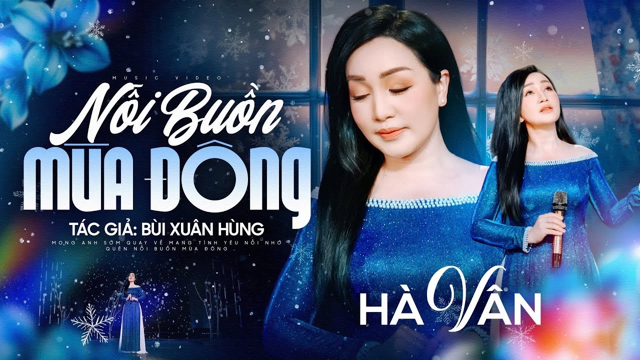 MV NỖI BUỒN MÙA ĐÔNG (Bùi Xuân Hùng) Hà Vân