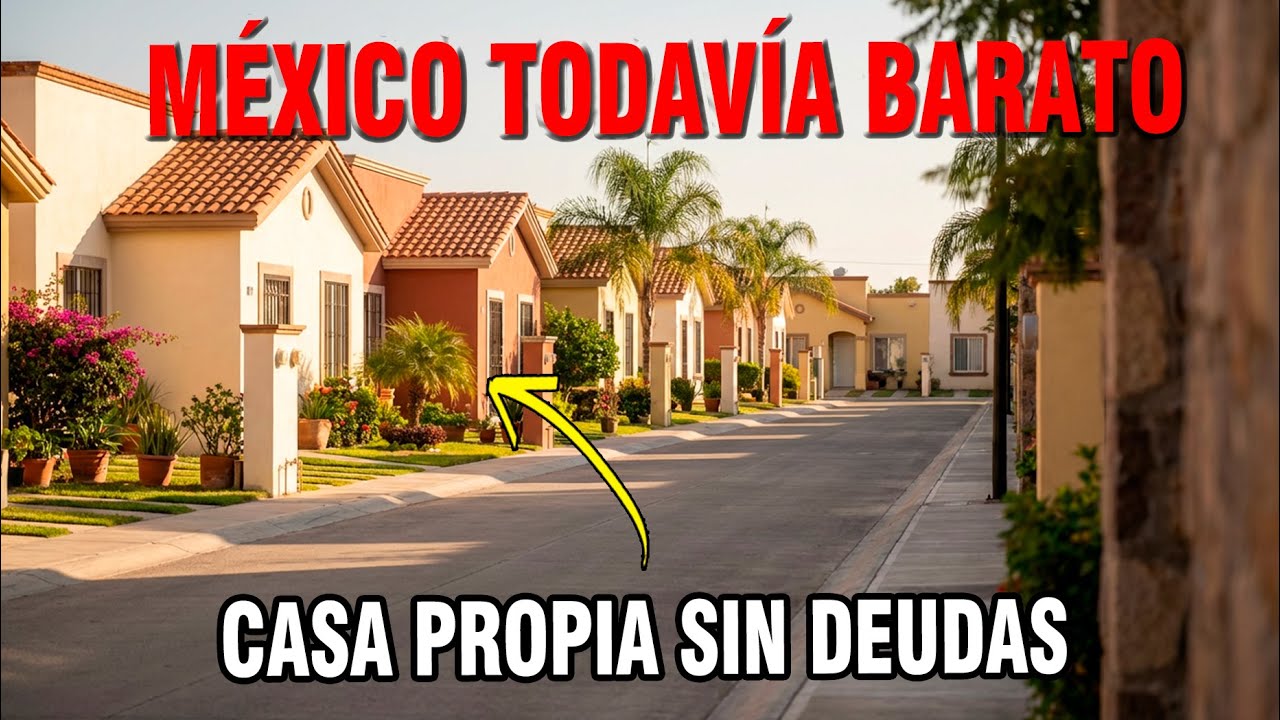 10 Lugares de México Donde Tener Casa Propia No Es un Sueño