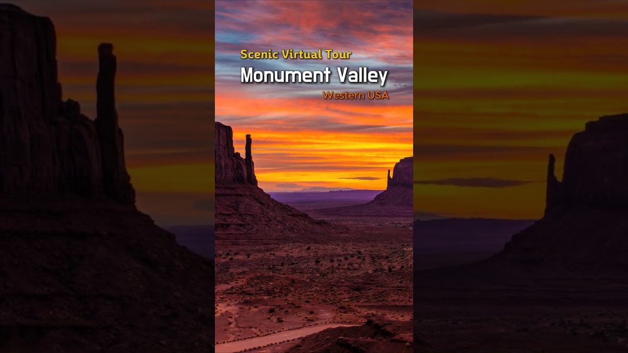 [Scenic Virtual Tour 14] American West Wonders: Majestic Buttes