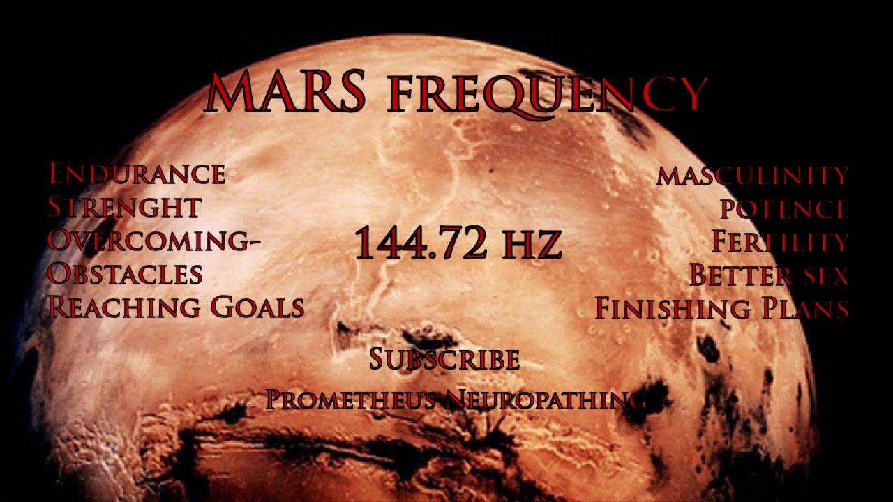 MARS Frequency 144.72 hz - Muscles Regeneration, Overoming Obstacles, Endurane and Strenght