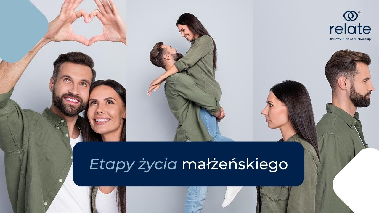 Od fascynacji po rozstanie lub rozkwit związku, czyli etapy życia małżeńskiego | Relate