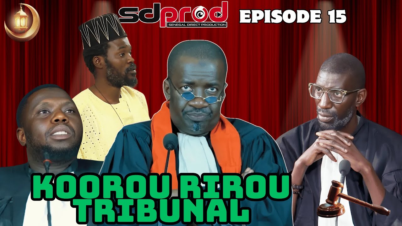 Koorou Rirou Tribunal 2025 - Episode 15 - koor Ramadan 2025