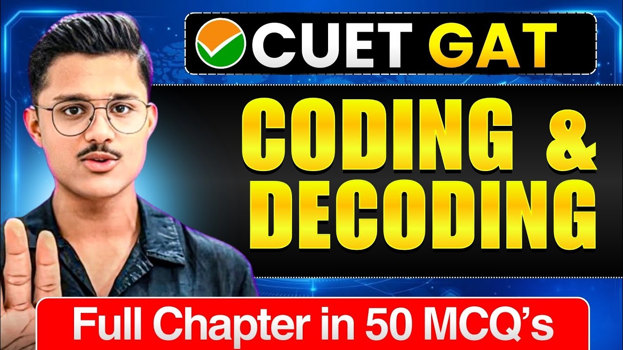Coding & Decoding Logical Reasoning For GAT CUET UG 2026 | Most Expected MCQs Cuet
