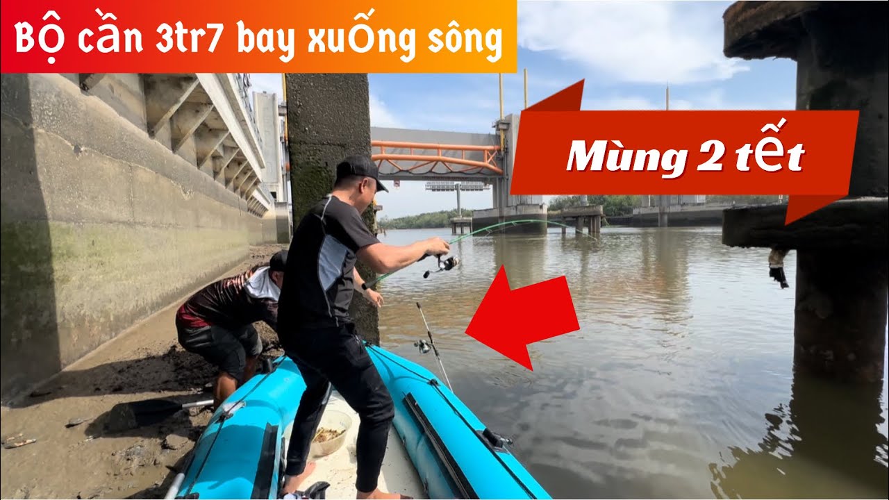 ✅ Câu cá Sông Sài Gòn mùng 2 tết, bay luôn combo cần 3tr7 xuống sông | DUY FISHING SAI GON