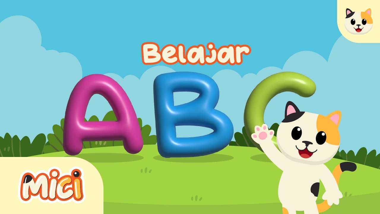 Lagu ABC Bahasa Indonesia Belajar Alfabet Bersama Mici Kids