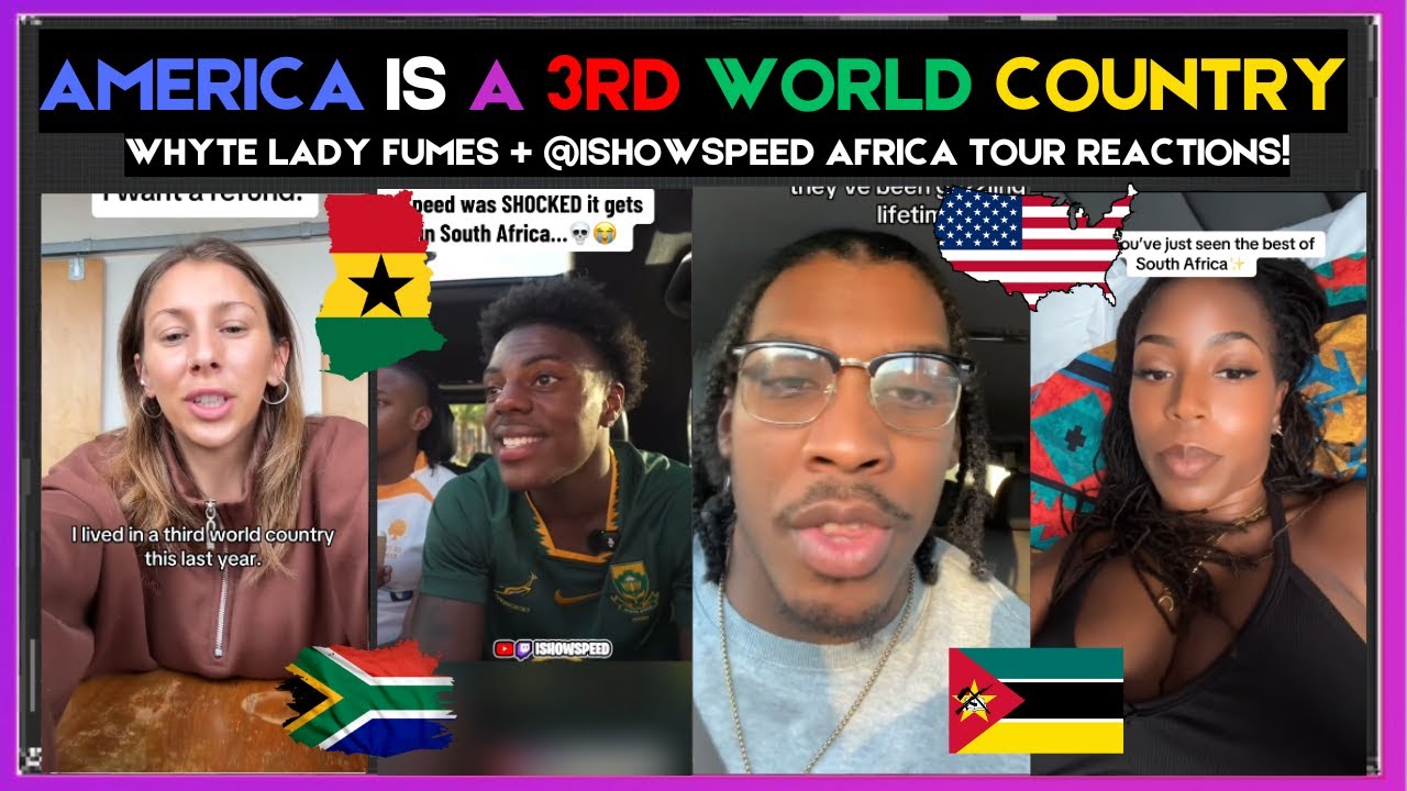 🇬🇭🇺🇸 AMERICA IS A 3rd WORLD COUNTRY, WHYTE LADY FUMES + @ISHOWSPEED AFRICA TOUR REACTION | Kamma Dyn