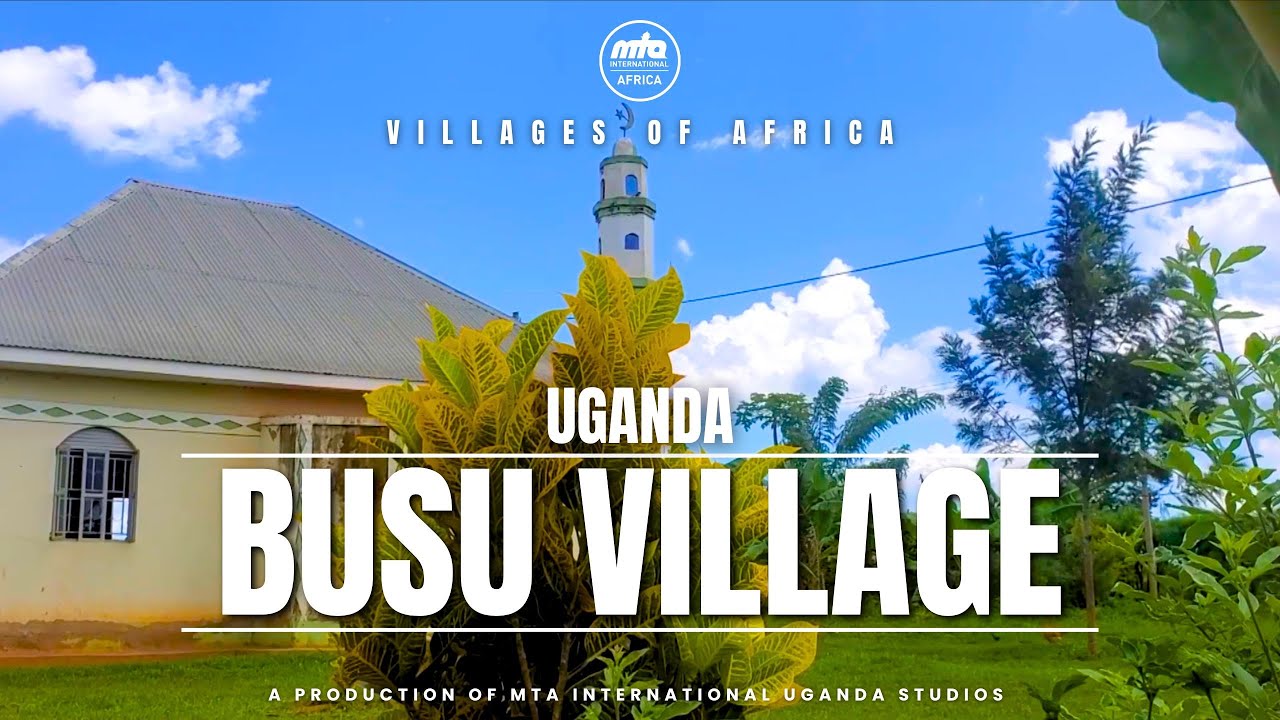 Busu -  Uganda | Villages of Africa - Faith Inspiring Stories | Documentary