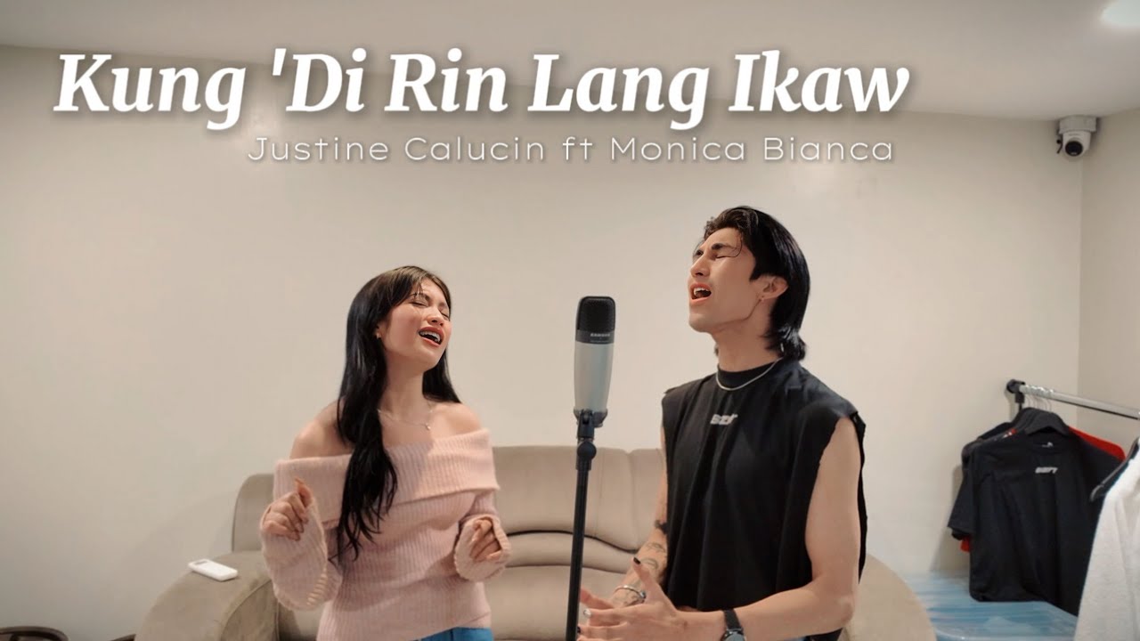 Kung ‘Di Rin Lang Ikaw - December Avenue and Moira | Justine Calucin ft. Monica Bianca (cover)