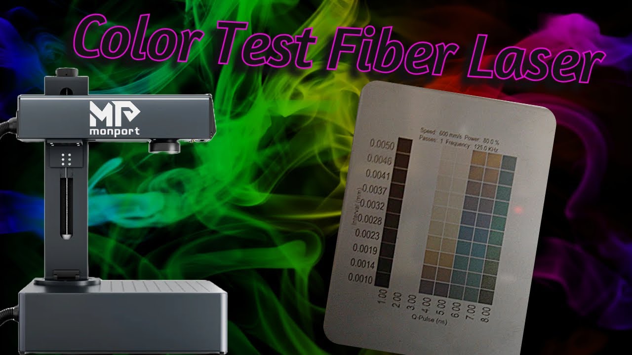 Fiber Laser Color Test | Monport GA30