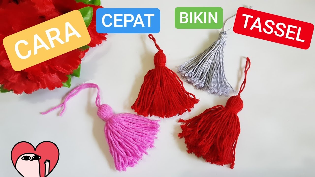 TUTORIAL MEMBUAT TASSEL DENGAN CEPAT / HOW TO MAKE TASSEL