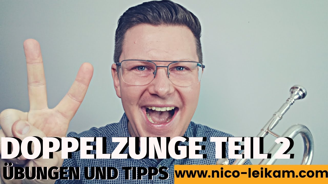 Doppelzunge Teil 2 | Zungenanstoß auf der Trompete | Doppelzunge lernen | Anstoß trainieren | 2021