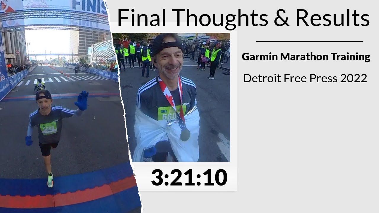 План тренировок Garmin Marathon | Заключительные мысли и результаты | Детройтский марафон Free Pr...