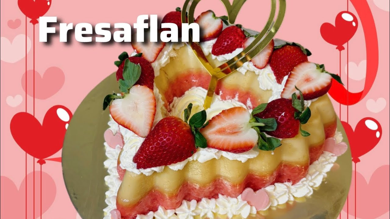 Cómo Hacer Fresaflan Irresistible para Vender en San Valentín ❤️🍓