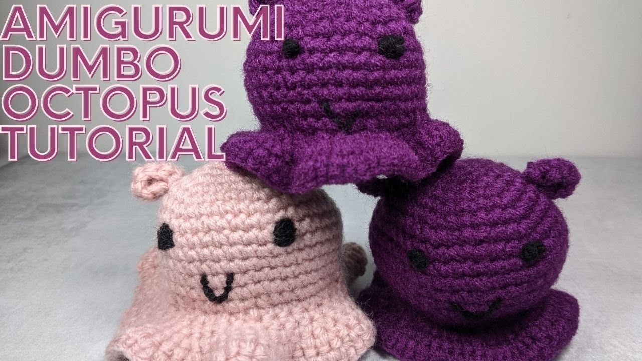 EASY Crochet Amigurumi Dumbo Octopus Tutorial (TikTok Version)