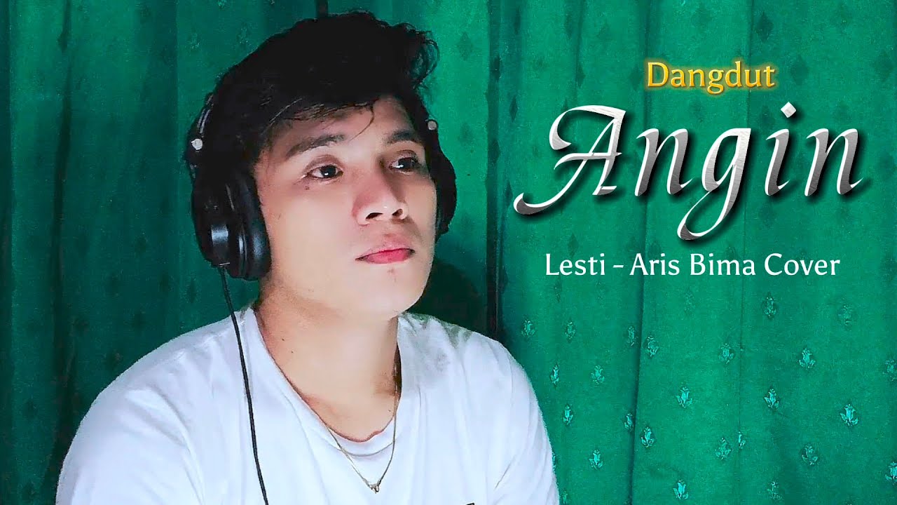 Angin - Lesti | Aris Bima cover