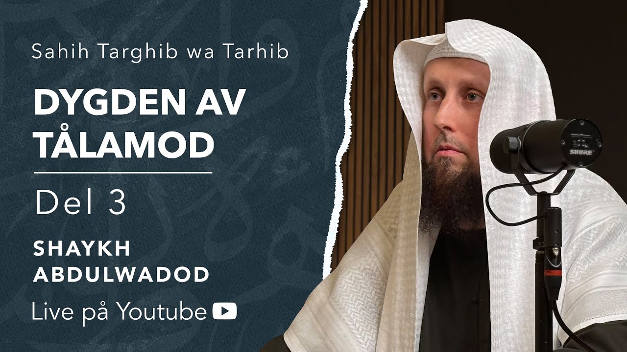T&aring;lamod | del 3 | Sh. Abdulwadod