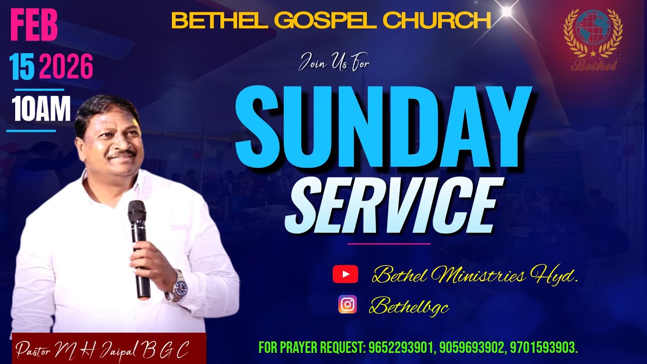 BethelGospelChurch|SundayFirstService|15th Feb2026|#pastormhjaipal#bethelbgc #mhjaipalbgc