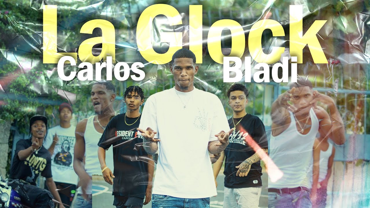 CARLOS BLADI - LA GLOCK (VIDEO OFICIAL)