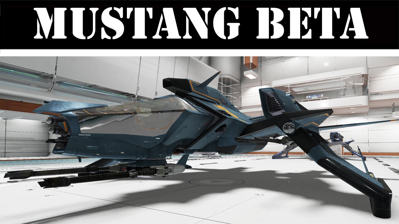 ✖ Star Citizen &raquo; Mustang Beta