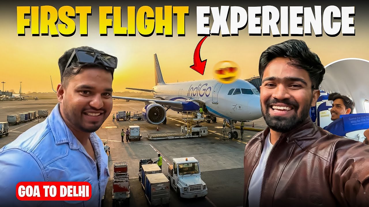 First Flight Experience 😍 | Goa to Delhi by Flight ✈️ | Pehli Baar Plane Mein Safar