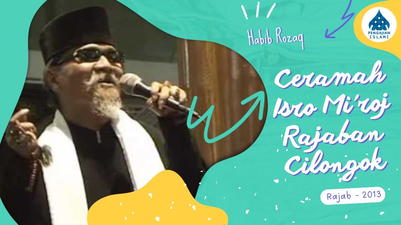 Ceramah Lucu Kocak Habib Abdul Rozaq - Peringatan Isra & Mi'raj 2013