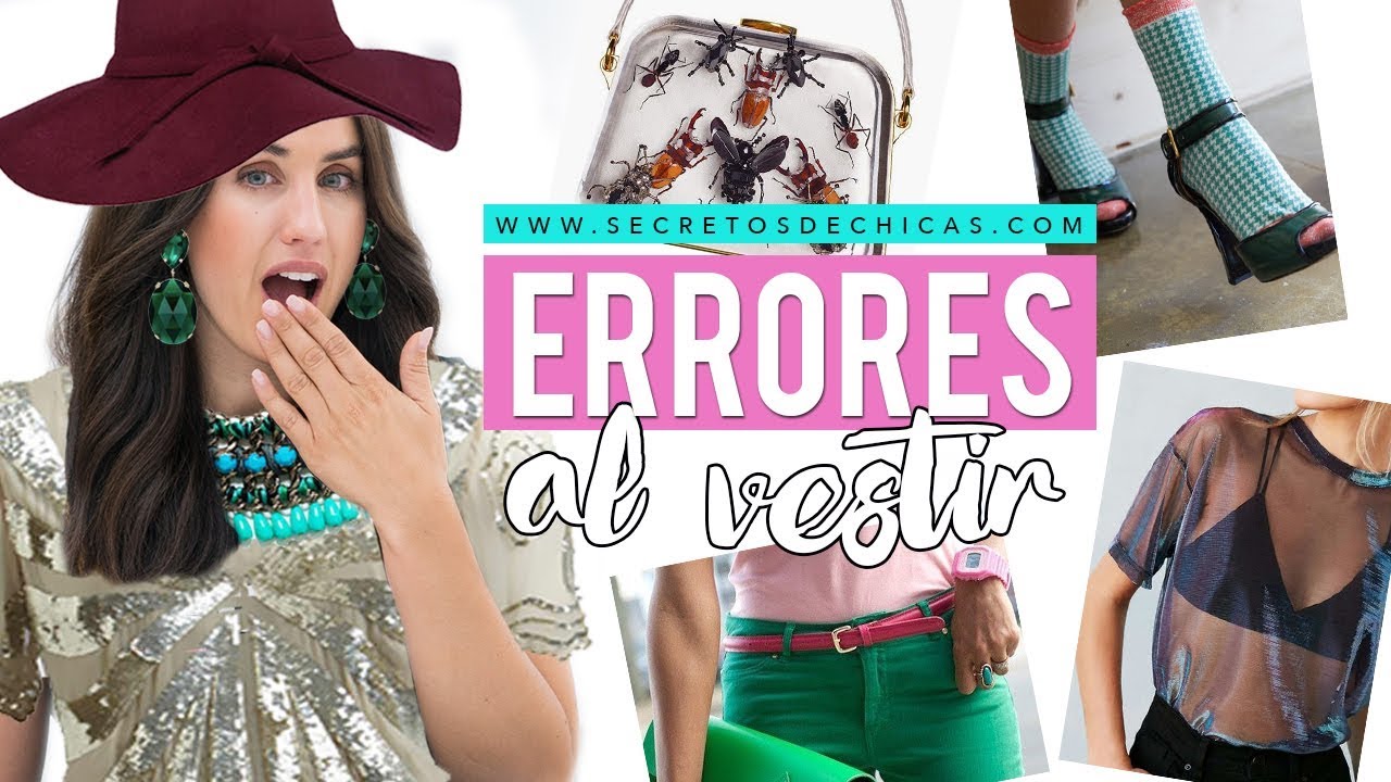 Errores que cometemos a la hora de vestir | Patry Jordán