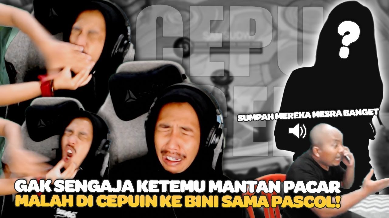 KETAUAN MAEN BARENG MANTAN, DI CEPU-IN SAMA BANG PASCOL! PARAH BANGET COOOY :((( - Mobile Legends