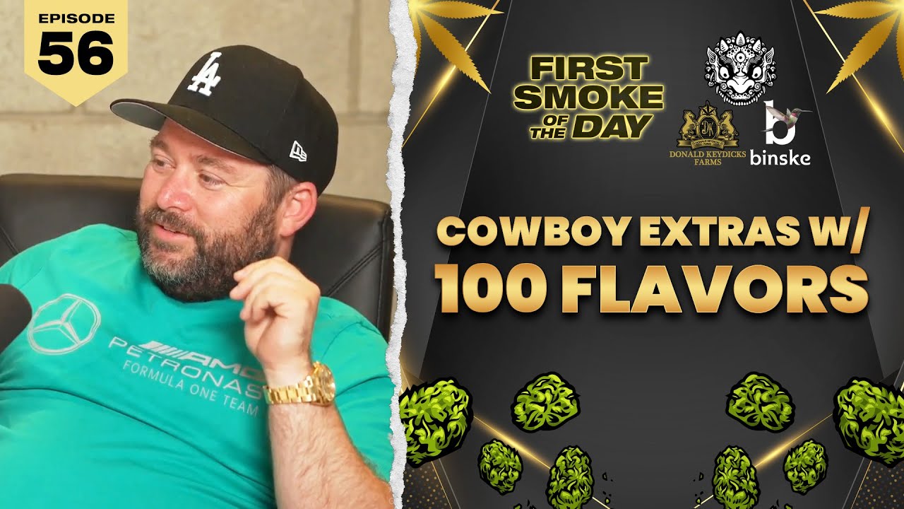 COWBOY EXTRAS W/ 100 FLAVORS! | BINSKE | DONALD KEYDICKS FARMS | FSOTD EP. 56