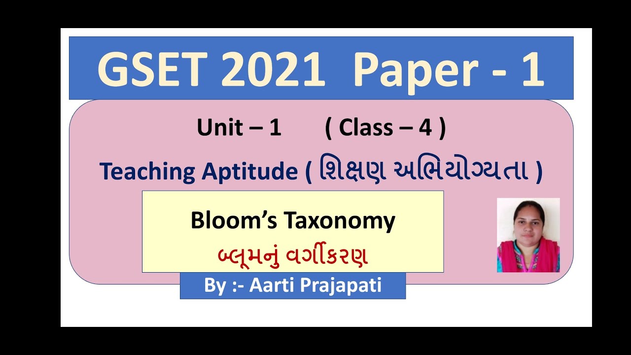 GSET 2021// Unit - 1 // Teaching Aptitude // Bloom's Taxonomy // Class - 4