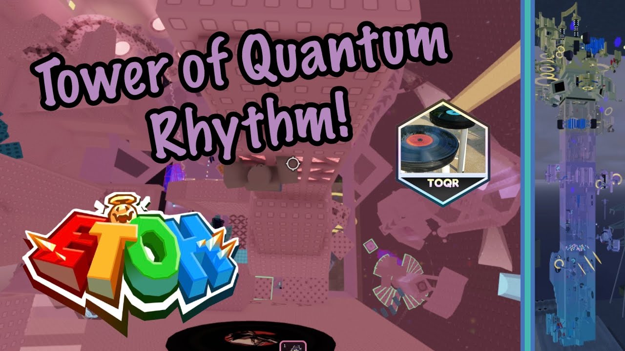 Tower of Quantum Rhythm (ToQR) | EToH