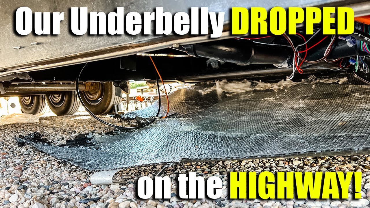 Our RV Underbelly Dropped While Driving! How We Repaired It -- 3 Times.