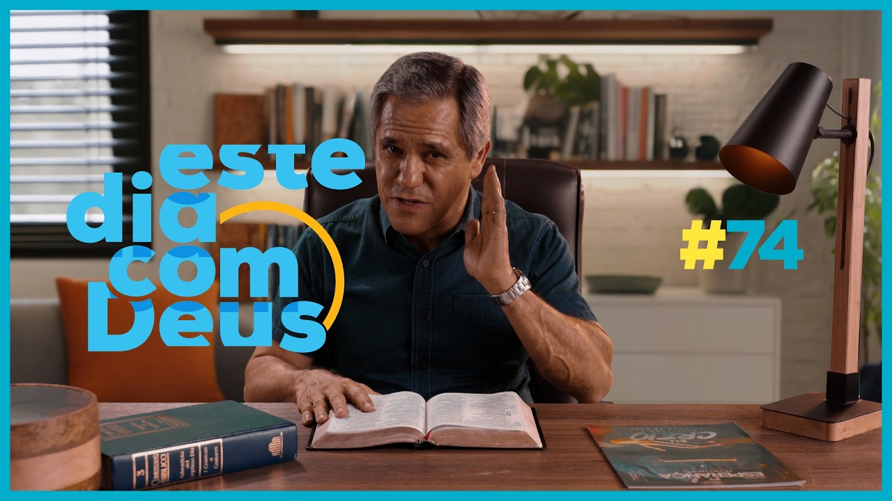 #74 Ouça e veja bem    | Este Dia Com Deus - Pr. Gilson Brito