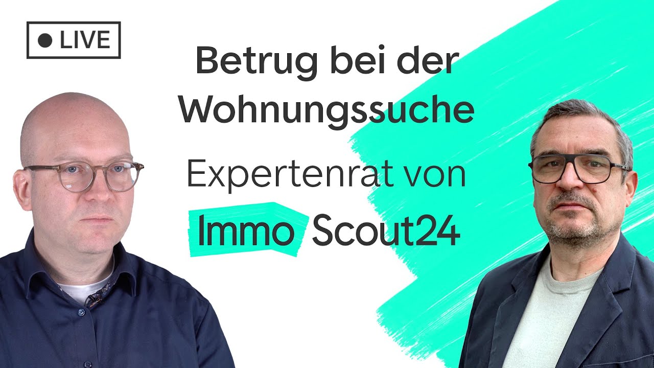 Betrug bei der Wohnungssuche – Expertenrat von ImmoScout24