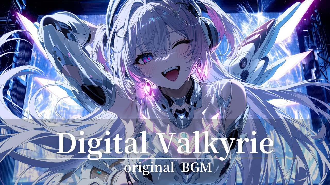 Digital Valkyrie｜original BGM