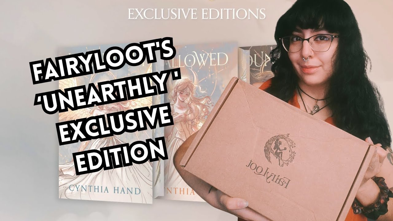 Unearthly by Cynthia Hand 👼 | FairyLoot Exclusive Edition Unboxing